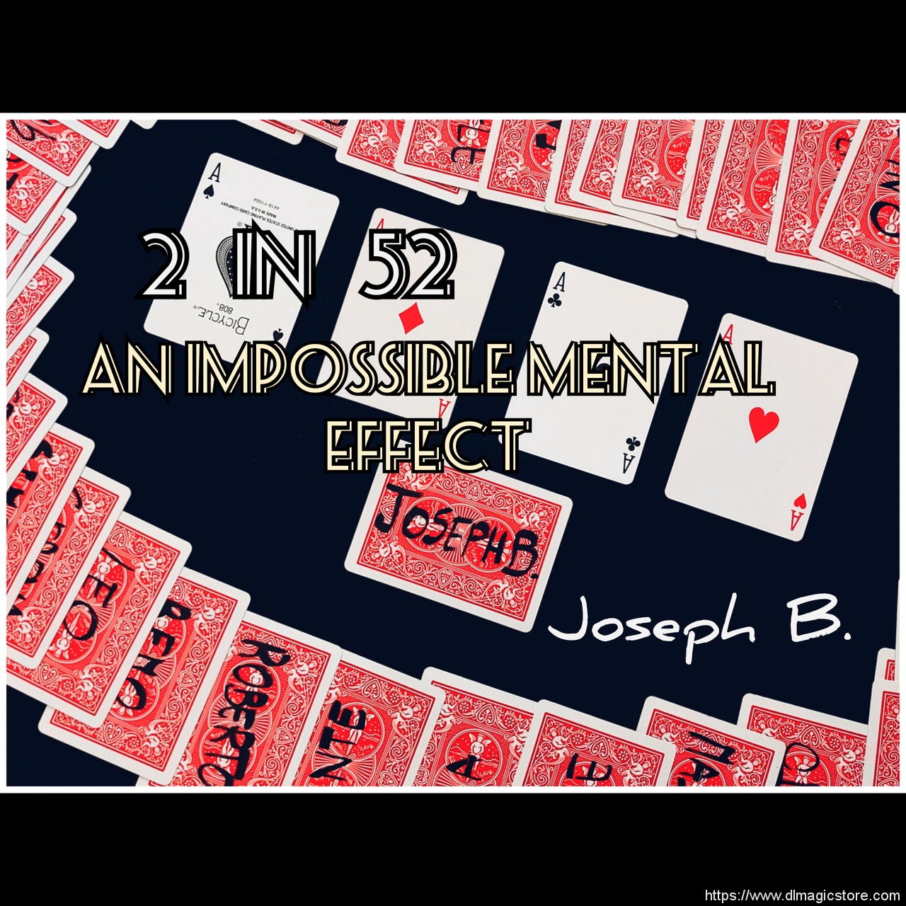 2 IN 52 By Joseph B. (Instant Download)