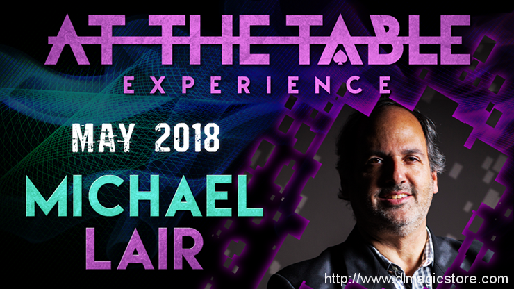 At The Table Live Michael Lair May 16th, 2018