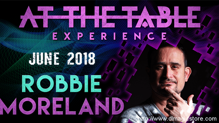 At The Table Live Robbie Moreland June 6th, 2018 video DOWNLOAD