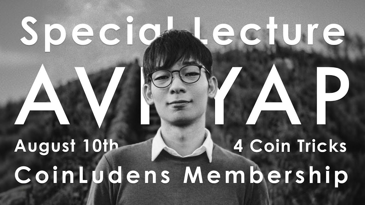 Avi Yap – Special Live Lecture (CoinLudens Membership)