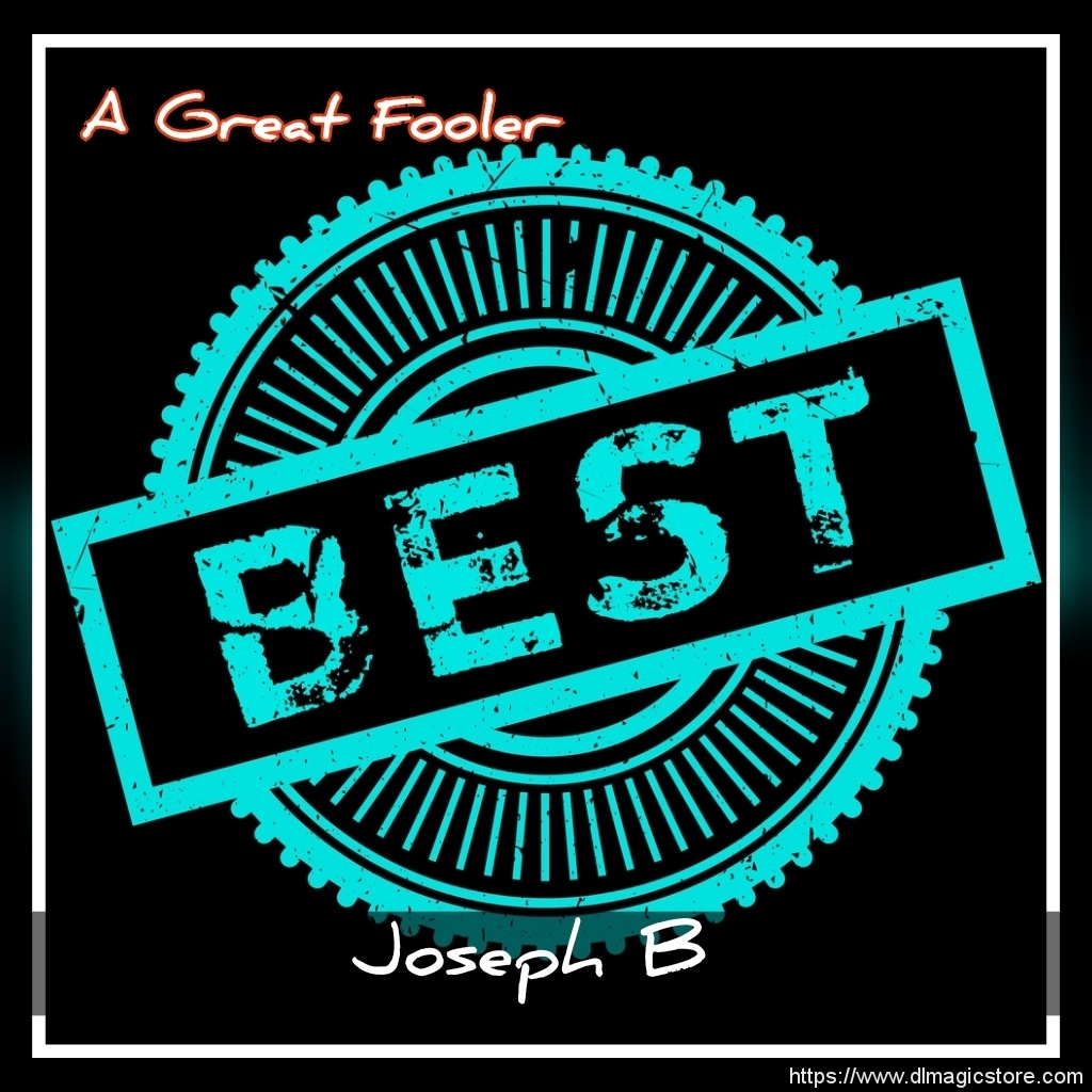 BEST OF THE BEST by Joseph B. (Instant Download)