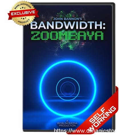 Bandwidth: Zoombaya by John Bannon