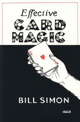 Bill Simon – Effective Card Magic