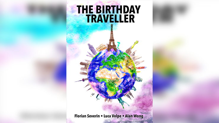 Birthday Traveller by Luca Volpe and Alan Wong (Gimmicks Not Included)