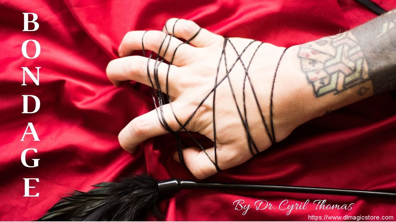 Bondage by Dr. Cyril Thomas (Instant Download)