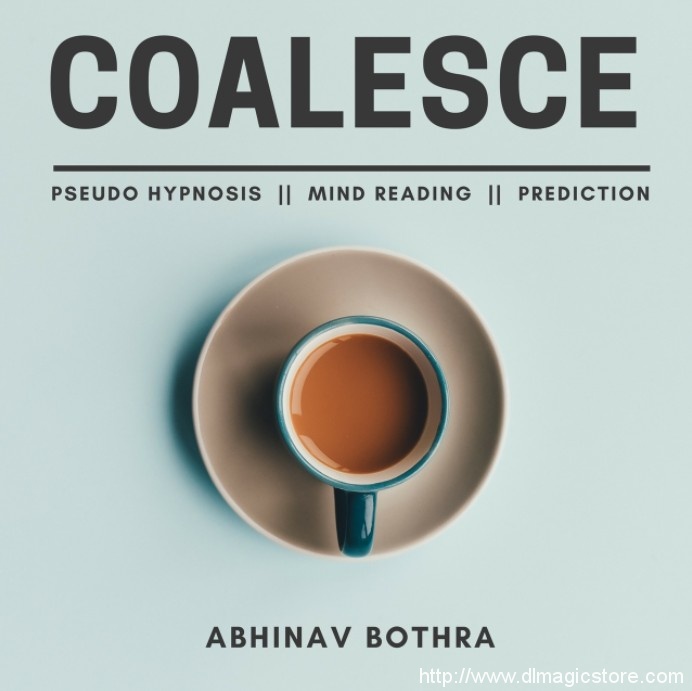 COALESCE by Abhinav Bothra (eBook + Video)