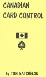 Canadian Card Control by Tom Batchelor