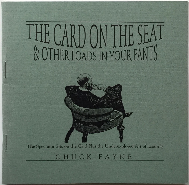 Chuck Fayne – The Card on the Seat & Other Loads in Your Pants