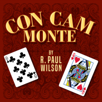 Con Cam Monte by R. Paul Wilson (2024 Penguin Version)
