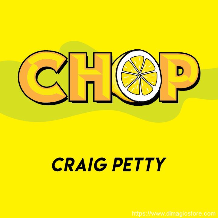 Craig Petty – Chop (2022 New)