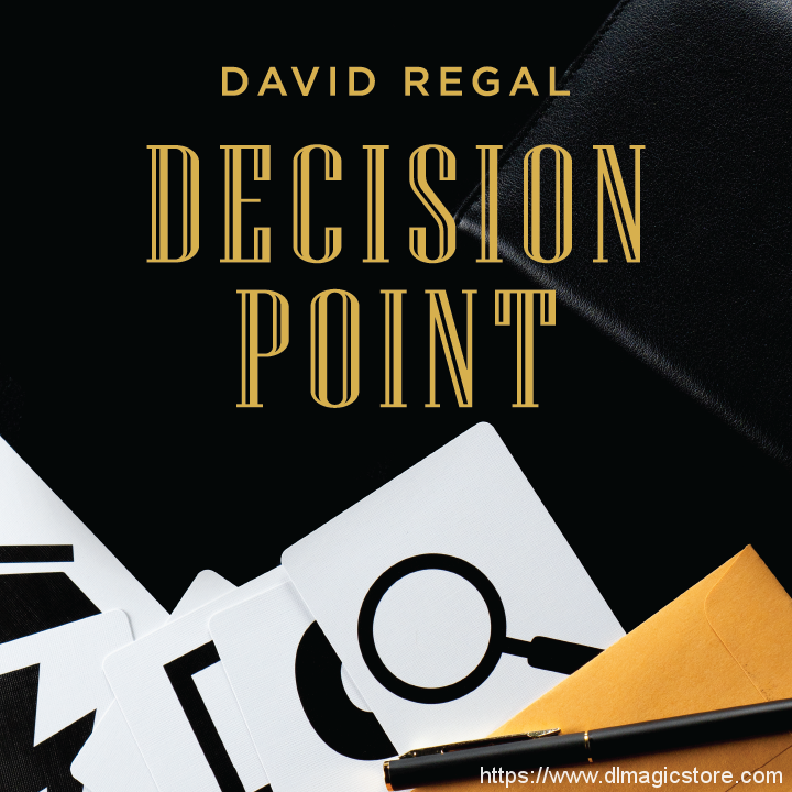 Decision Point by David Regal (Gimmick Not Included)