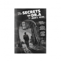 E-Mentalism – Robert A. Nelson – The Secrets of Dr. A