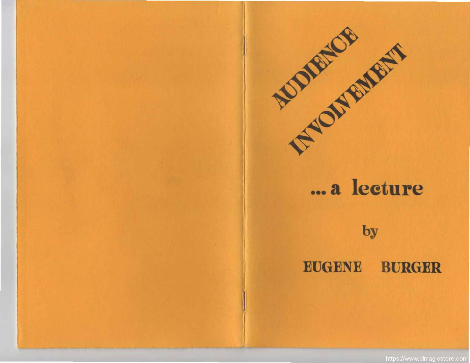 Eugene Burger – Audience involment Lecture Notes