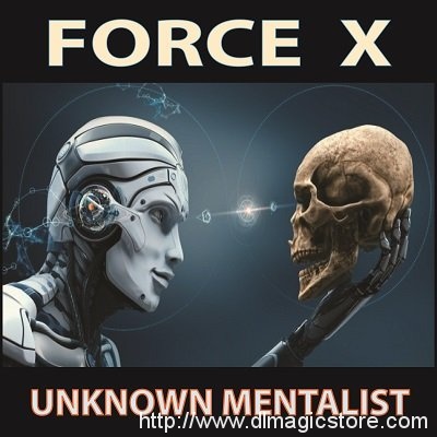 Force X by Unknown Mentalist