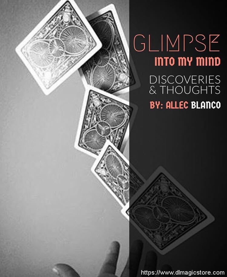 Glimpse Into My Mind Lecture Notes by Allec Blanco