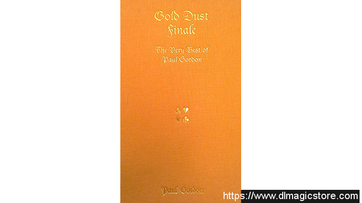 Gold Dust Finale by Paul Gordon