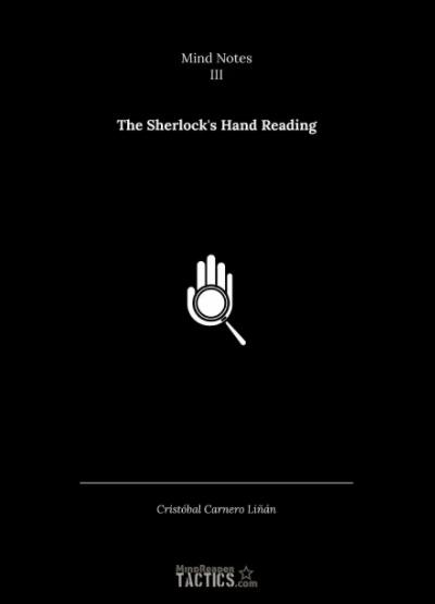 The Sherlock’s Hand Reading by Cristobal Carnero Linan