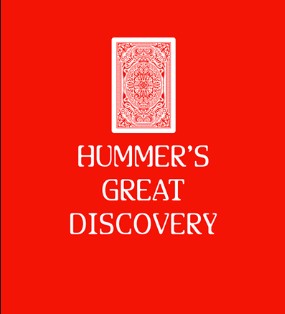 Hummer’s Great Discovery By Bob Hummer