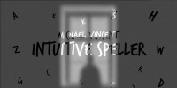 Intuitive Speller by Michael Vincent