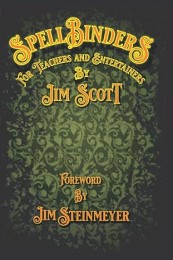 Jim Scott – SpellBinders For Teachers and Entertainers