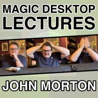 John Morton – Magic Desktop Lecture