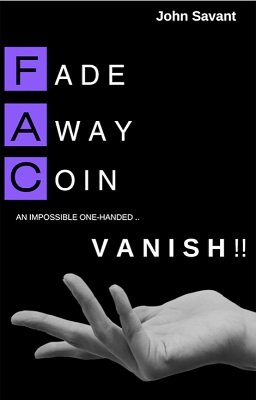 Fade Away Coin Vanish By John Savant