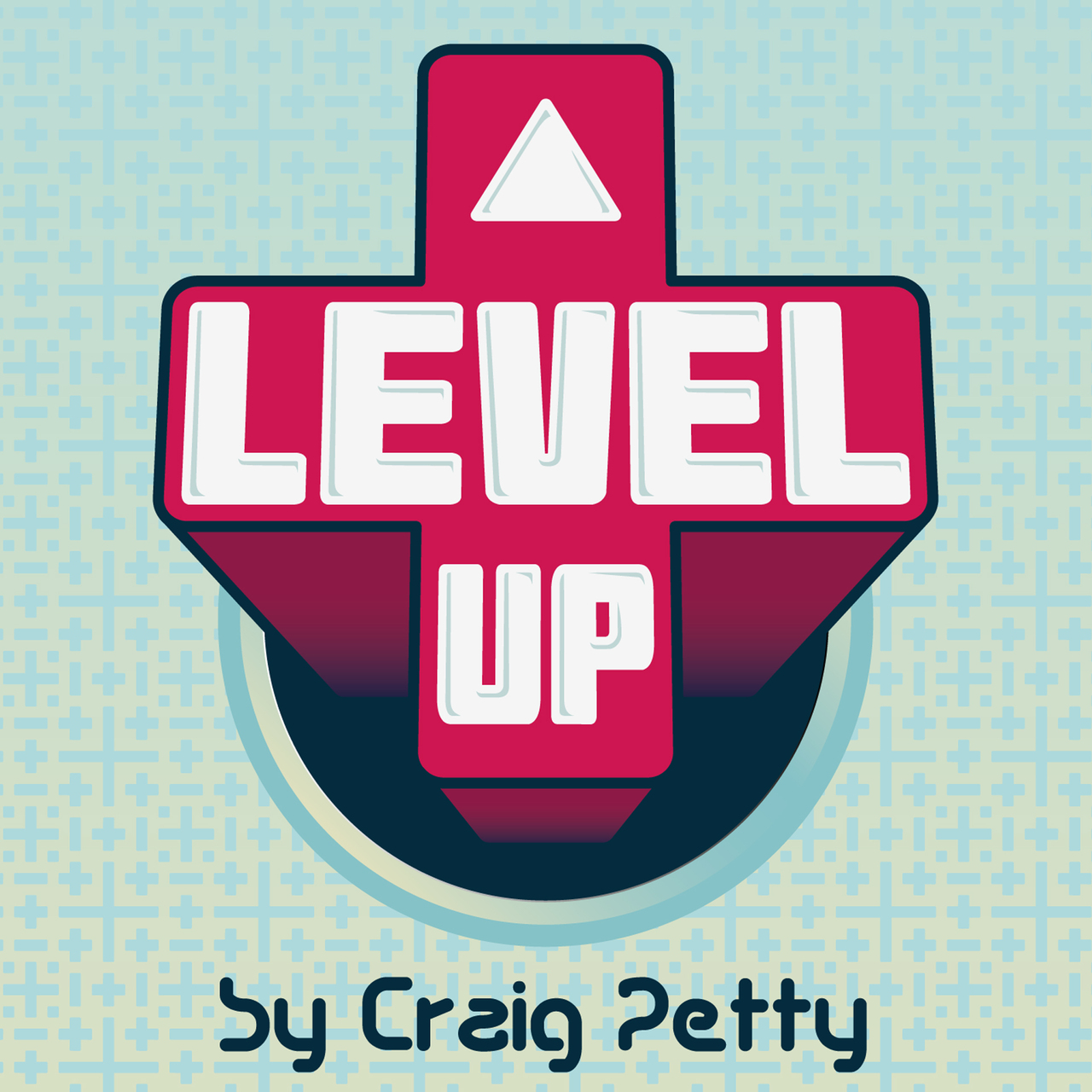 Level Up by Craig Petty