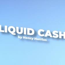 Liquid Cash by Henry Harrius