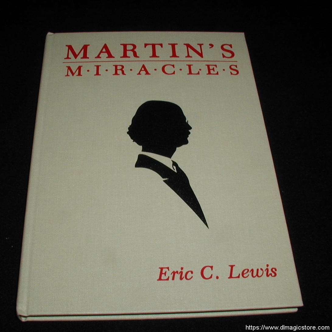 Martin’s Miracles by Eric C. Lewis