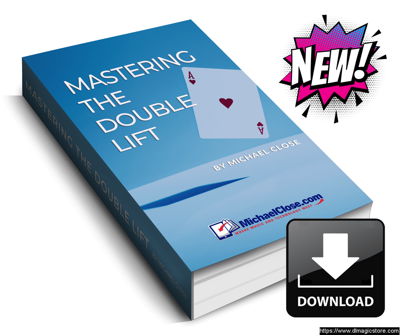 Michael Close – Mastering the Double Lift