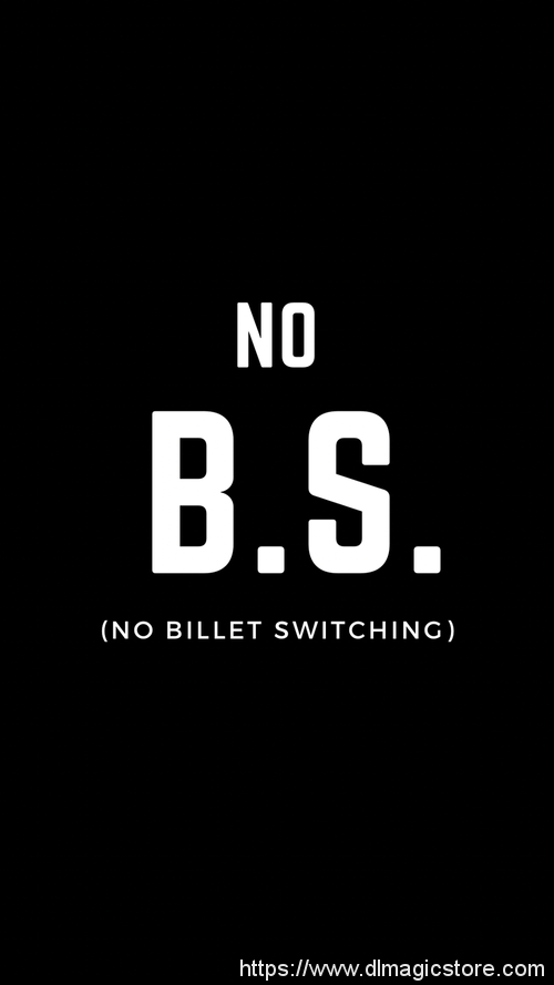 No Billet Switching No B.S. by Joe Diamond