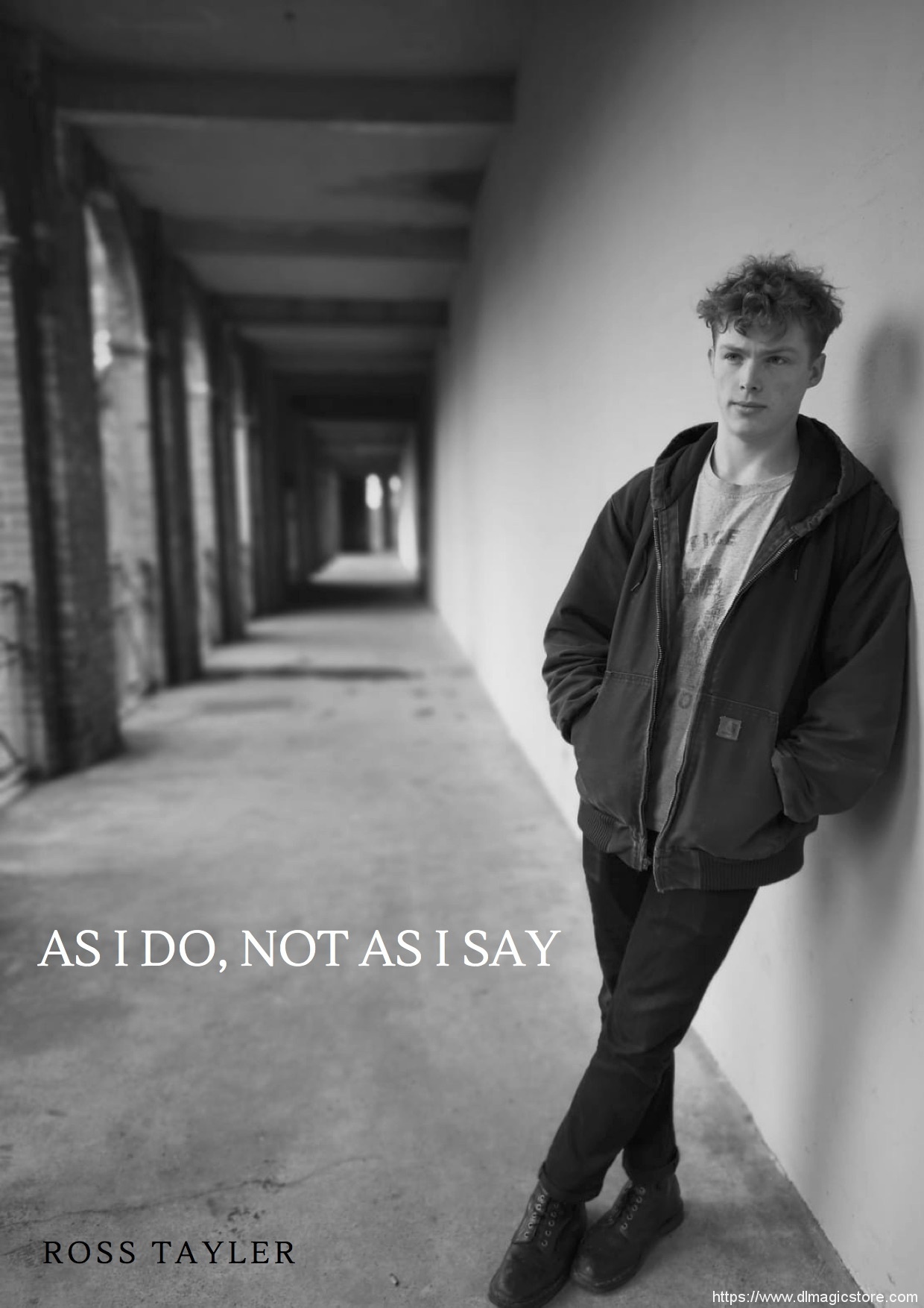 Ross Tayler – As I Do, Not As I Say