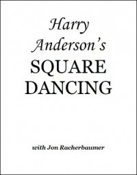 Harry Anderson’s Square Dancing with Jon Racherbaumer (eBook)