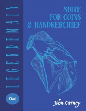 Suite for Coins & Handkerchief By John Carney