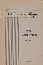 The Classics of Magic – Poker Demonstration Vol 4 by Tom Osborne