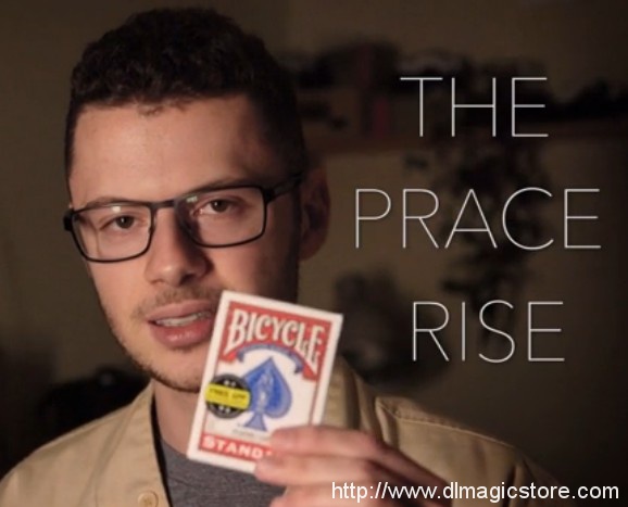 The Prace Rise by Jeff Prace