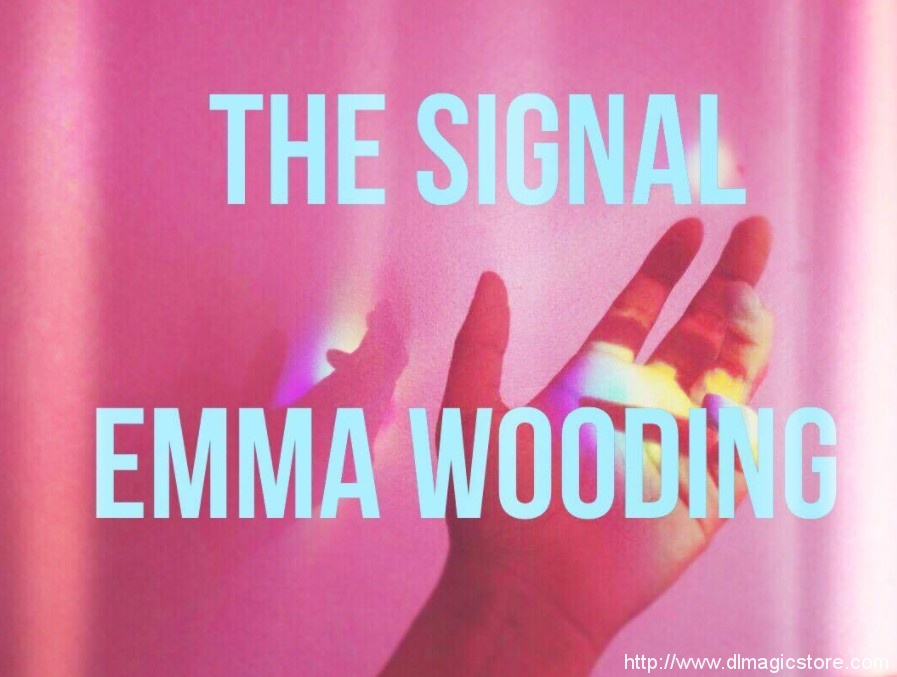 The Signal by Emma Wooding