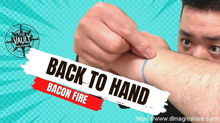 The Vault – Back to Hand by Bacon Fire video DOWNLOAD