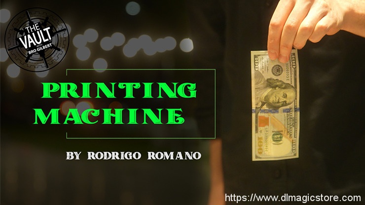 The Vault – Printing Machine by Rodrigo Romano video (Download)