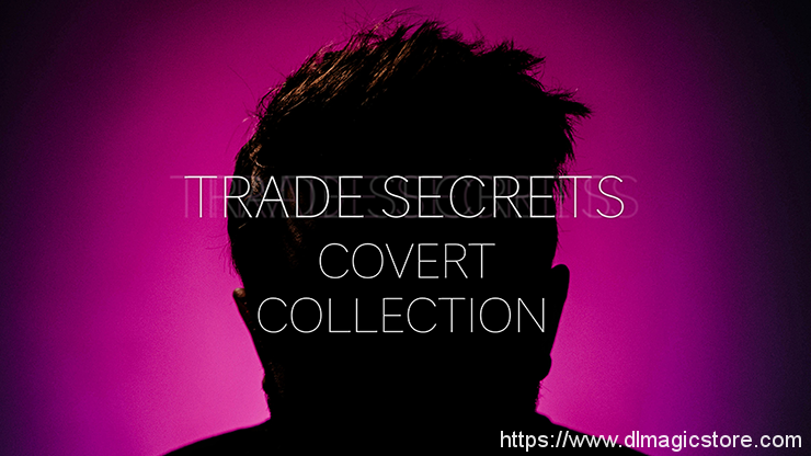 Trade Secrets #6 – The Covert Collection by Benjamin Earl and Studio 52 video DOWNLOAD