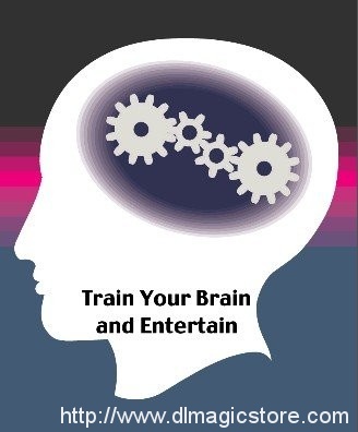 Train Your Brain and Entertain By Scott Cram