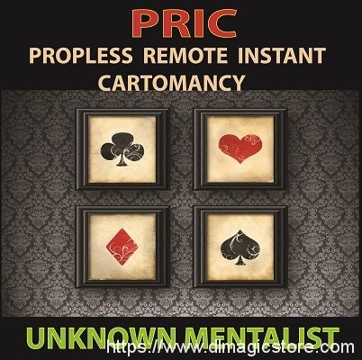 Unknown Mentalist – PRIC (Propless Remote Instant Cartomancy)