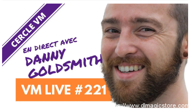 VM Live #221 Spécial Danny Goldsmith