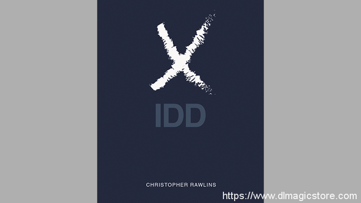 XIDD by Chris Rawlins